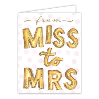 From Miss To Mrs Card