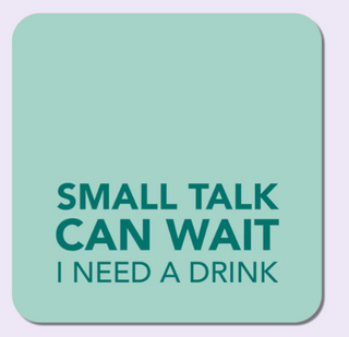 Small Talk Coaster